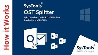 SysTools OST Splitter | Split Oversized Outlook OST Files into PST