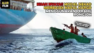 KISAH NYATA!! 1 MALAM MELAWAN BAJAK LAUT SOMALIA YANG B4R-B4R - Alur Film Captain Phillips