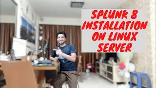 Splunk 8 Installation on Linux Server under 5 minutes