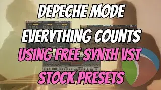Depeche Mode Everything Counts Using Free Synth VST Stock Presets