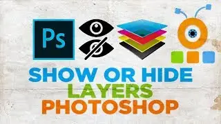 How to Show or Hide Layers in Photoshop