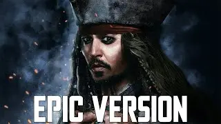 Hoist The Colours x He's a Pirate | EPIC VERSION (feat. 