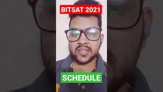 BITSAT 2021 Schedule | Last date of BITSAT | Exam date of BITSAT | #BITSAT #JEEMains #VITEEE #MET