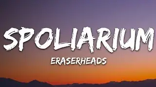 Eraserheads - Spoliarium (Lyrics)