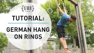 German Hang Tutorial - Shoulder Strength and Mobility on the Gymnastic Rings