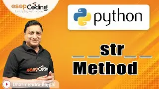 __str__ Method in Python | String Representation of Object | Python for Beginners | 