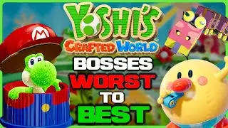 Ranking Every Yoshi's Crafted World Boss!