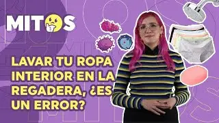 Lavar tu ropa interior en la regadera y dejarla tendida ahí es un GRAVE error | MITOS