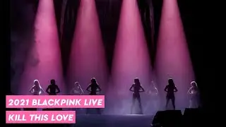 2021 BLACKPINK KILL THIS LOVE Live TOKYO DOME [Rap Eng Ver]