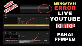 LANGSUNG BERES - ERROR SAAT LIVE SEMBUH SEKETIKA - LIVE YOUTUBE RDP FFMPEG