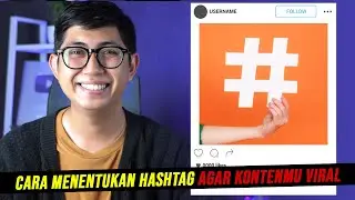 Cara Menentukan Hashtag Agar Konten Instagram Kamu Banyak Like