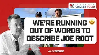 Ask George | "Are there any words to describe Joe Root that have not previously been used?"