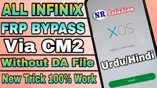 ALL INFINIX FRP Bypass Via CM2 FIX Trick Work 100% 2021 = Urdu/Hindi