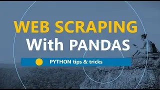 Simple Web Scraping with Pandas -- Scrape, Clean, & Visualize.