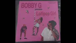 Bobby G - Sweeter Than Candy