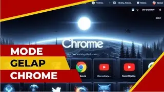 Cara Mengaktifkan Dark Mode di Google Chrome PC atau Laptop Terbaru