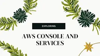 Exploring AWS CONSOLE AND SERVICES . EC2 instance running