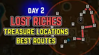 Day 2 Lost Riches - Treasure Locations & Best Routes | Genshin Impact
