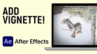 How to Add a Vignette Effect in Adobe After Effects