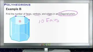 Polyhedrons: Examples (Basic Geometry Concepts)