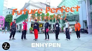 [KPOP IN PUBLIC / ONE TAKE] ENHYPEN Future Perfect (Pass the MIC) | DANCE COVER | Z-AXIS FROM SG