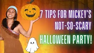 7 Tips for Mickey's Not-So-Scary Halloween Party! | September 2024 | Magic Kingdom | WaltDisneyWorld