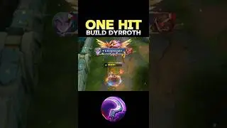 😱 WATCH THIS - BEST BUILD DYRROTH 2024❓(ONE HIT) ~ MLBB 🔥 