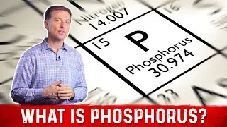 What is Phosphorus? Hyperphosphatemia and Hypophosphatemia – Phosphorus Rich Foods – Dr.Berg