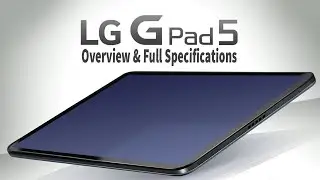 LG G Pad 5 10.1 Price, Overview & Full Specifications