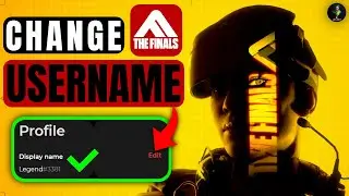 How to Change Username in  THE FINALS | Easy Step by Step Guide