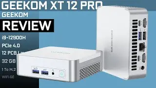 GEEKOM X12 PRO: finally, a MINI PC worth reviewing!