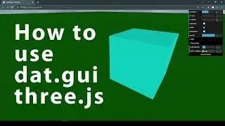 15 How to add & use slider controls (dat.gui) three.js