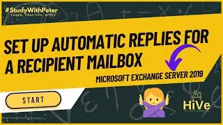 Setting Up Automatic Replies in Microsoft Exchange Server 2019 | 