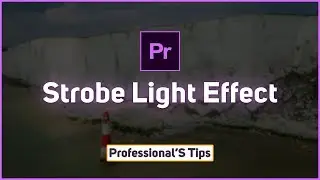 How To Create Strobe Light Effect In Adobe Premiere Pro cc   Video Editing Tutorial 2018