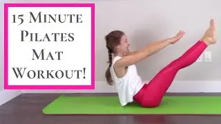 Pilates Workout - 15 Minute Full Body Pilates Home Workout!