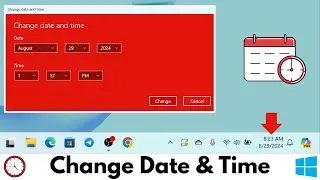 How To Change Date and Time in Windows 11 PC/Laptop | Fix Date and Time