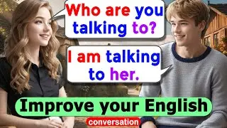 English Conversation Practice for Beginners  Learn English  Improve English Speaking Skills Everyday