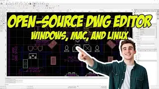 Open-Source DWG Editor: Windows, Mac, and Linux