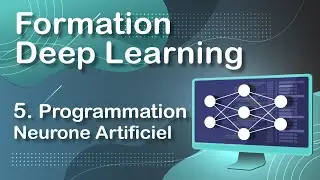 PROGRAMMATION d'un NEURONE ARTIFICIEL (DEEP LEARNING 5)