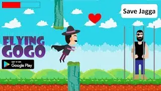 Flying Gogo  Android App | Help Gogo save Jagga