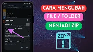 Cara Mengubah File / Folder Menjadi ZIP di HP Android