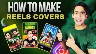 How To Make Instagram Reels Cover | Instagram Reels Cover Kaise Banaye | How To Make Reels Thumbnail