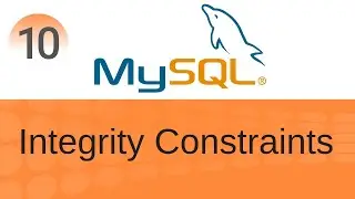 SQL Tutorial 10: Integrity Constraints