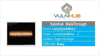 LazySysAdmin: 1 || VulnHub Walkthrough