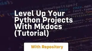 Level up your python projects with mkdocs tutorial