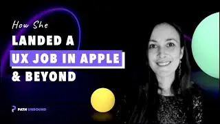 How she landed a UX design job at APPLE