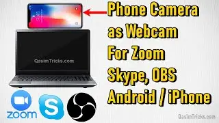 How to Use Phone Camera as Webcam via USB or WiFi for Zoom or Skype 2021 (Android / iPhone)