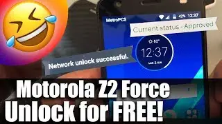 Unlock your Motorola Z2 Force for FREE