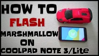 [HINDI] How To Update Coolpad Note 3 To Coolui 8.0 Marshmallow