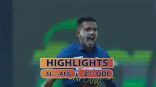 2nd ODI | Highlights | Afghanistan Tour Of Sri Lanka | 4th June 2023